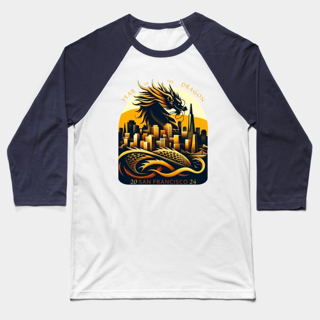 Majestic Dragon Over San Francisco - Year of the Dragon Art 2024 Baseball T-Shirt by 2HivelysArt